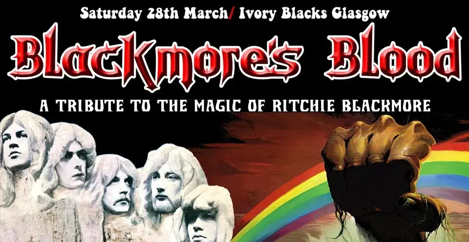 Blackmore's Blood at Ivory Blacks Glasgow