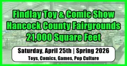 Findlay Toy & Comic Show | Spring 2026