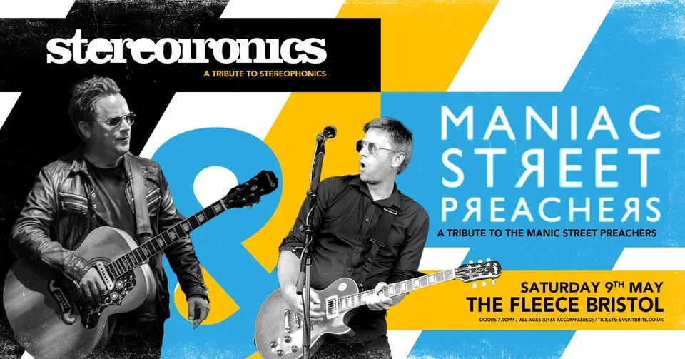 Stereoironics + The Maniac Street Preachers at The Fleece, Bristol - Sat 9th May 2026