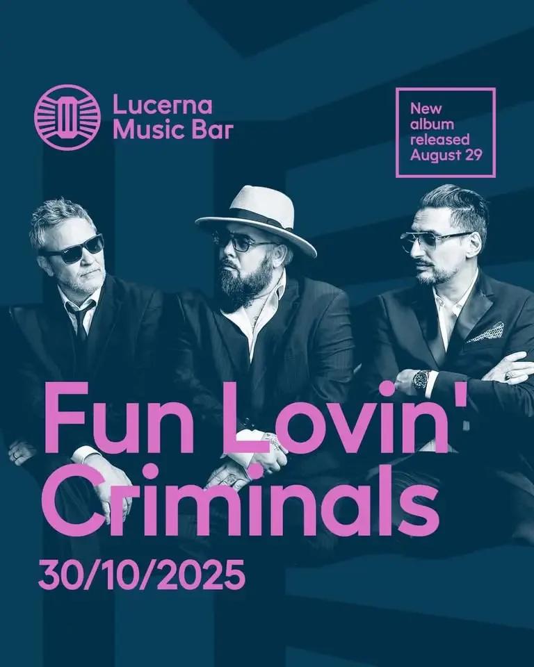 Fun Lovin’ Criminals