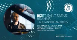 BIZET, SAINT-SAËNS, BRAHMS – ALEXANDER MALOFEEV
