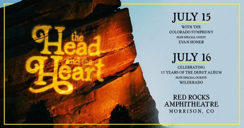 The Head and The Heart | Red Rocks Amphitheatre | July 15 & 16