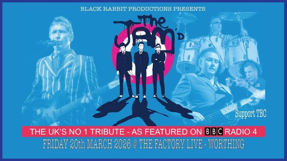 The Jam'd + Support - Worthing