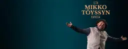 Ilta Mikko Töyssyn kanssa I Tampere-talo