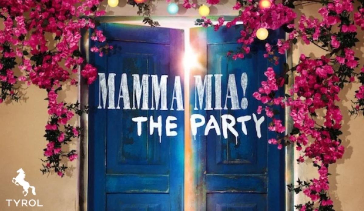 MAMMA MIA! THE PARTY at Tyrol 🎉🌸🕺