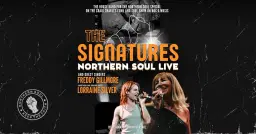 SOUTHEND: The Signatures, Northern Soul Live with Lorraine Silver