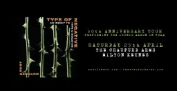 TYPE OF NEGATIVE (Type O tribute) Celebrating the 30th Anniversary of October Rust!