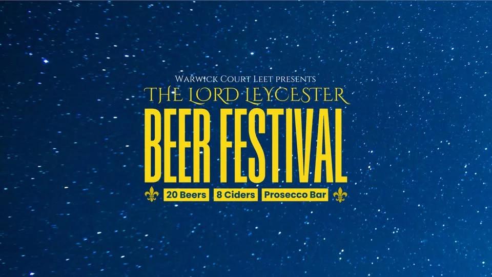 THE LORD LEYCESTER BEER FESTIVAL 2026
