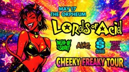Lords of Acid "The Cheeky Freaky Tour" in Tampa