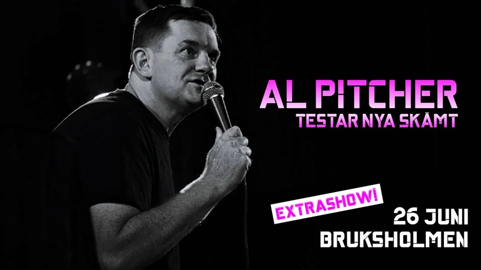 EXTRASHOW | Al Pitcher – Testar nya skämt – Bruksholmen