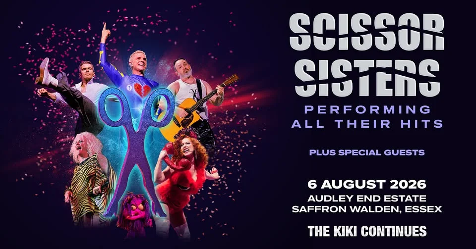 SCISSOR SISTERS + special guests at Audley End Estate