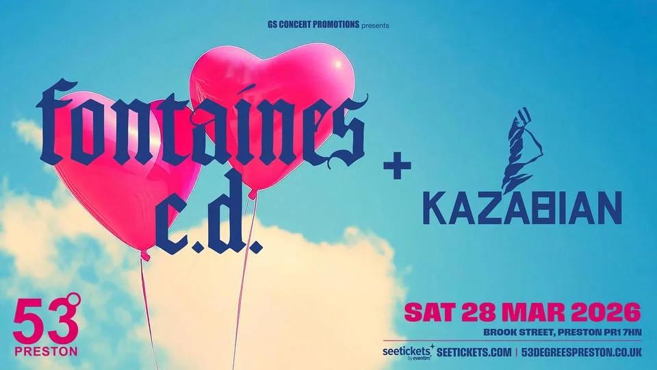Fontaines C.D. + Kazabian At 53 Degrees Preston