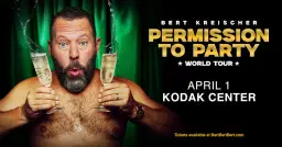 BERT KREISCHER: PERMISSION TO PARTY (Rochester, NY)