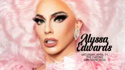 Alyssa Edwards at The Castro