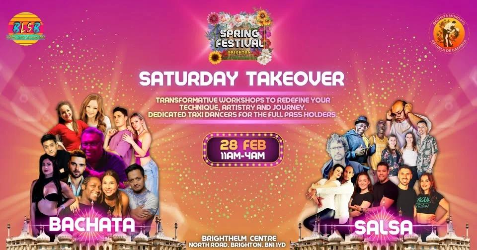 Saturday Takeover - Spring Festival Brighton (Bachata & Salsa)