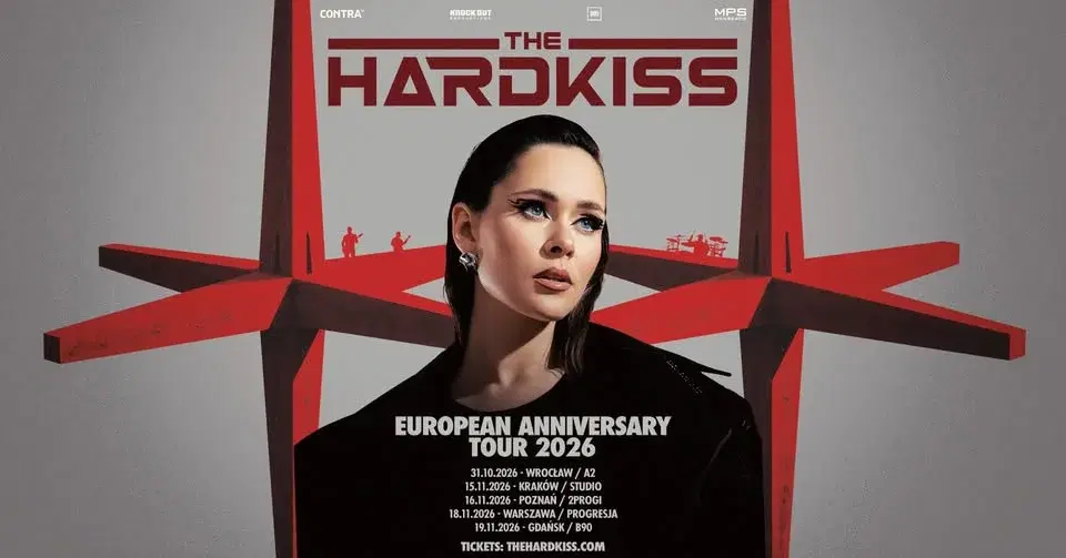 The Hardkiss / 19 XI 2026 / Gdańsk
