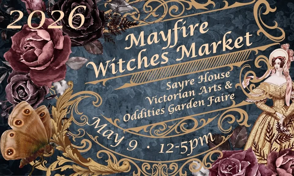 SAVE THE DATE! 2026: Mayfire Witches Victorian Garden Faire