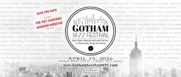 GOTHAM JAZZ FESTIVAL 2026
