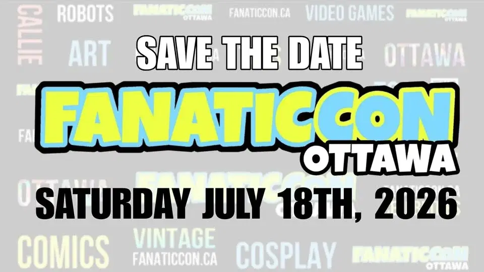 FANATICCON OTTAWA 2026