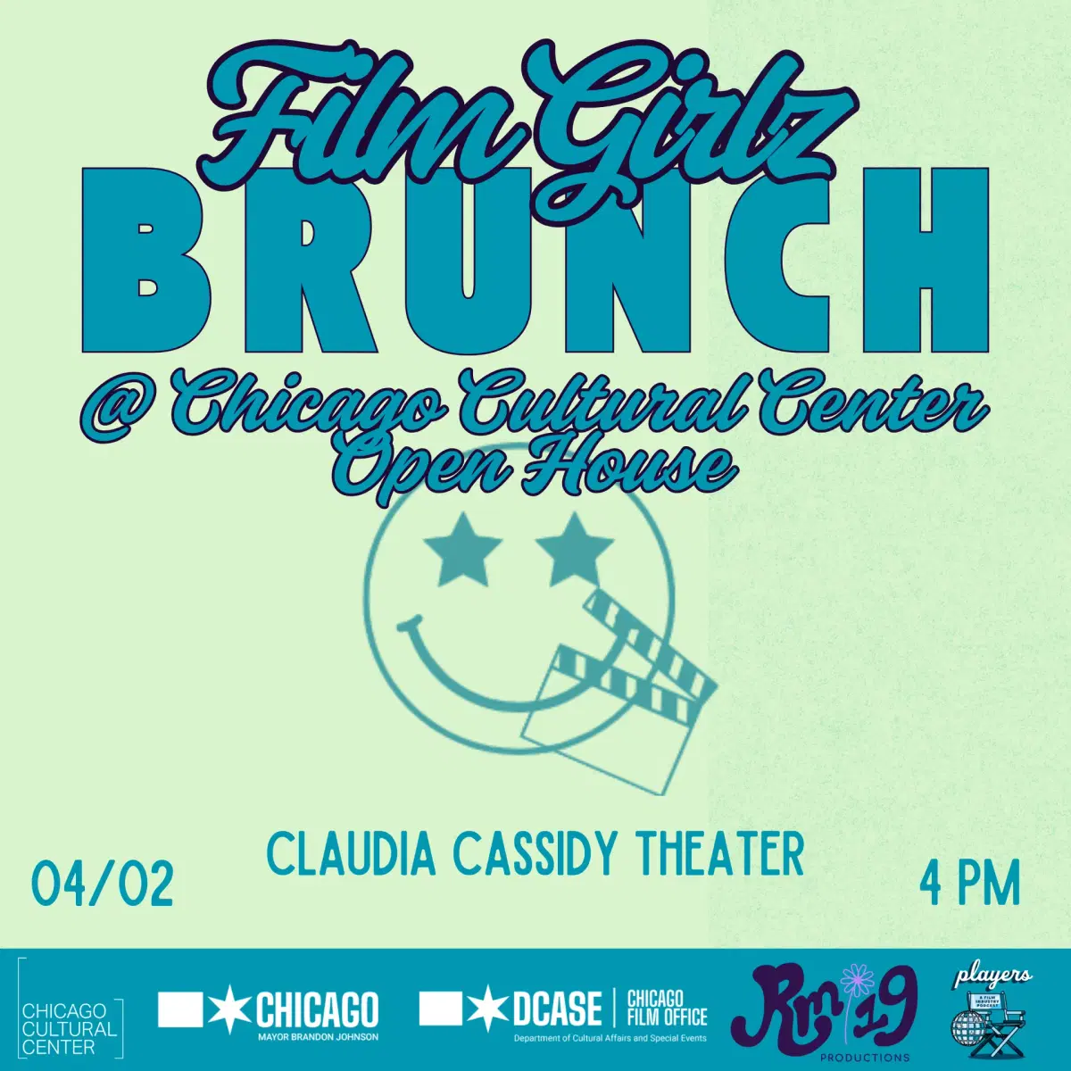Film Girlz Brunch X Chicago Cultural Center Open House