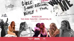 Girls Gone Bible Live Tour