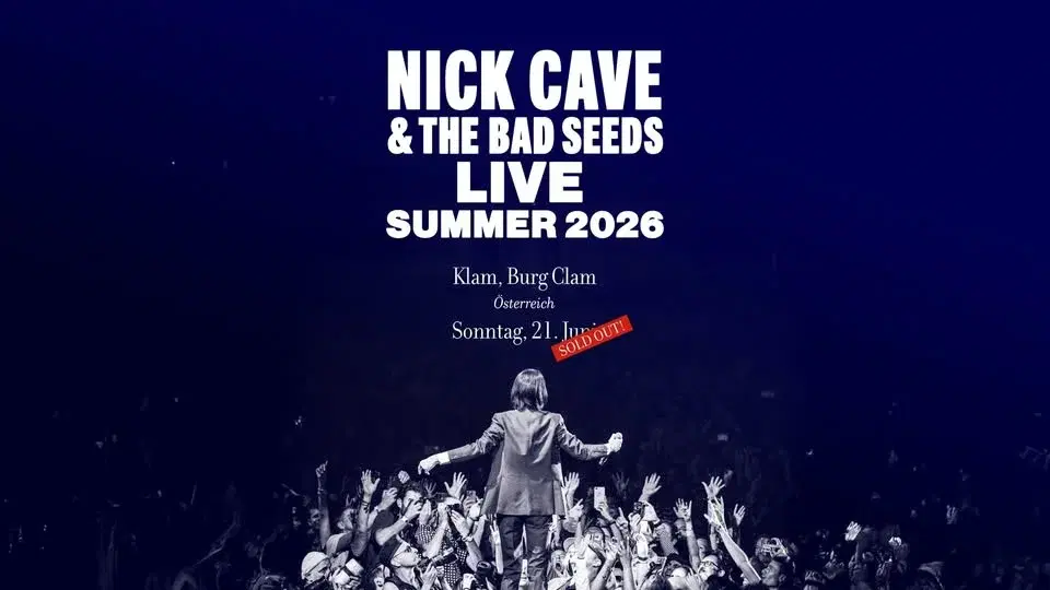 Nick Cave & The Bad Seeds • SOLD OUT • 21. Juni 2026 • Burg Clam