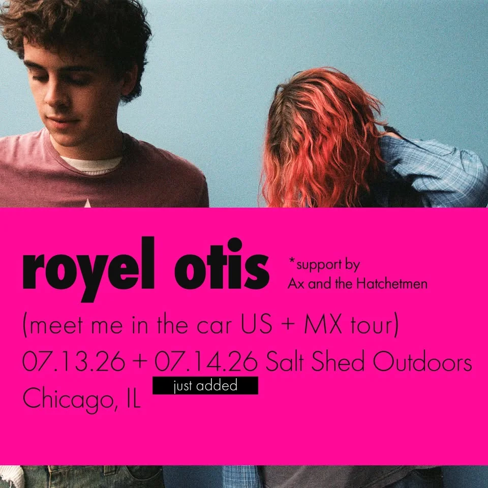 Royel Otis at the Fairgrounds outside the Salt Shed | NIGHT TWO