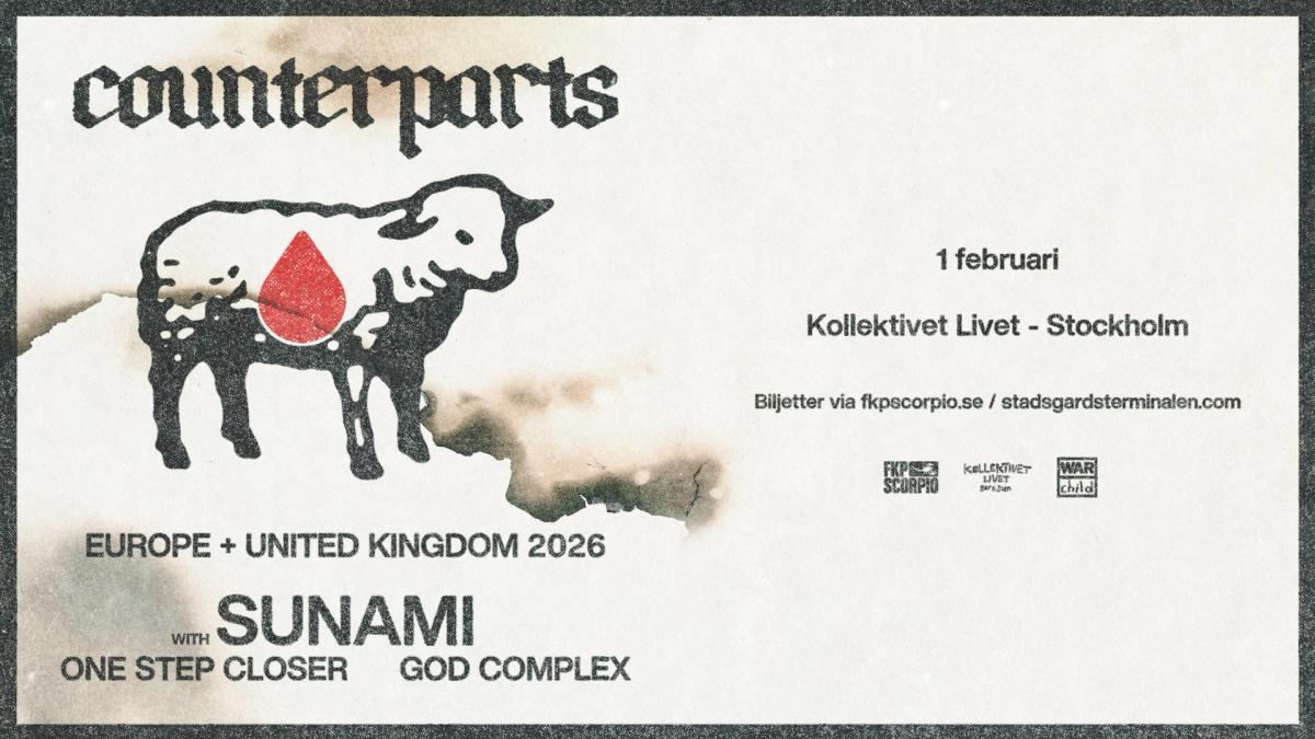 Counterparts + Special Guests | Stockholm