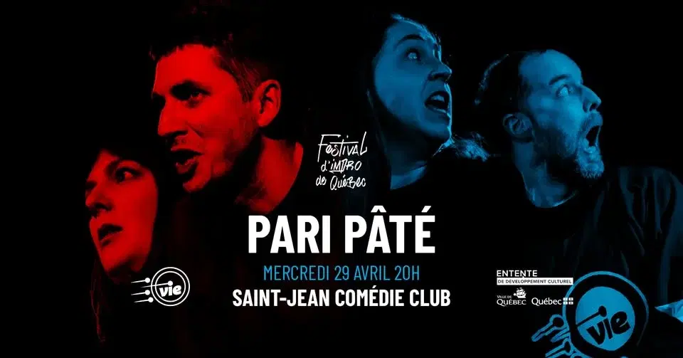 Pari Pâté avec la ViE- Impro