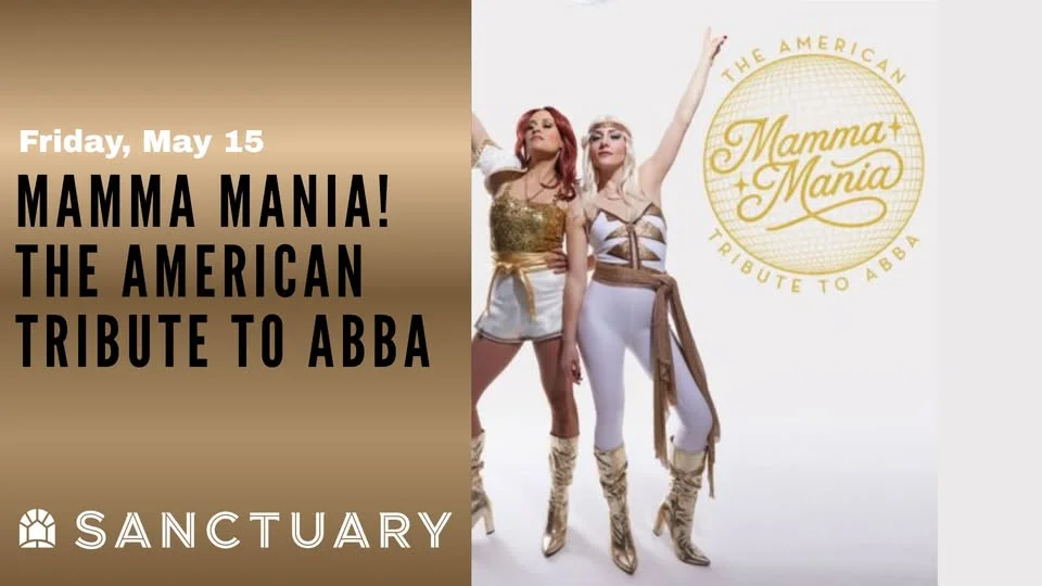 Mamma Mania! The American Tribute to ABBA