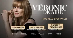 VÉRONIC DICAIRE | Théâtre Capitole