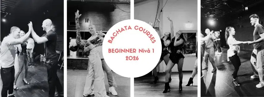 Kursstart Nybörjare 1 — Lär dig Bachata från grunden