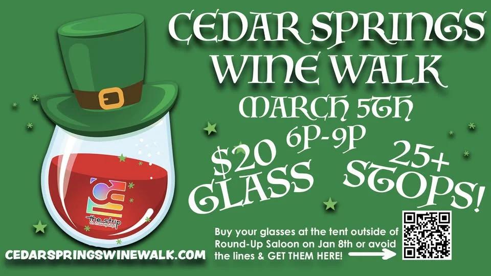 March Cedar Springs Wine Walk