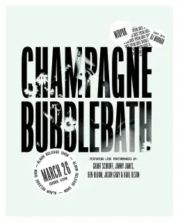 CHAMPAGNE BUBBLEBATH (album release) with Midpak plus DJ Moohah