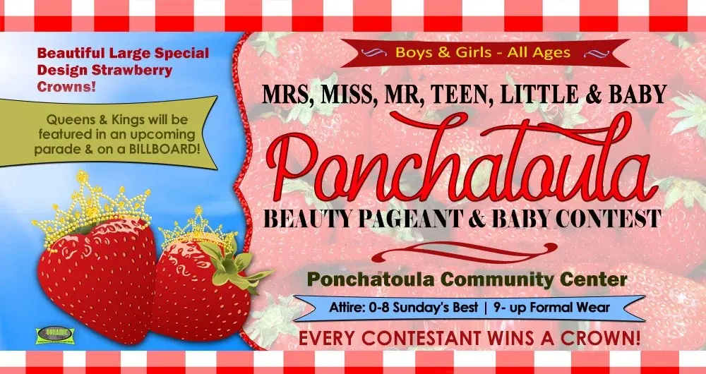 Miss Ponchatoula Pageant - (Baby, Little, Mr., Teen, Miss, Mrs. & Classic Miss)