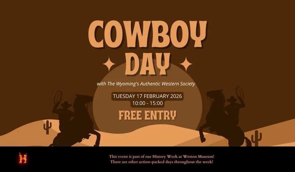 Cowboy Day! (Re-enactment and Bookable Workshops)