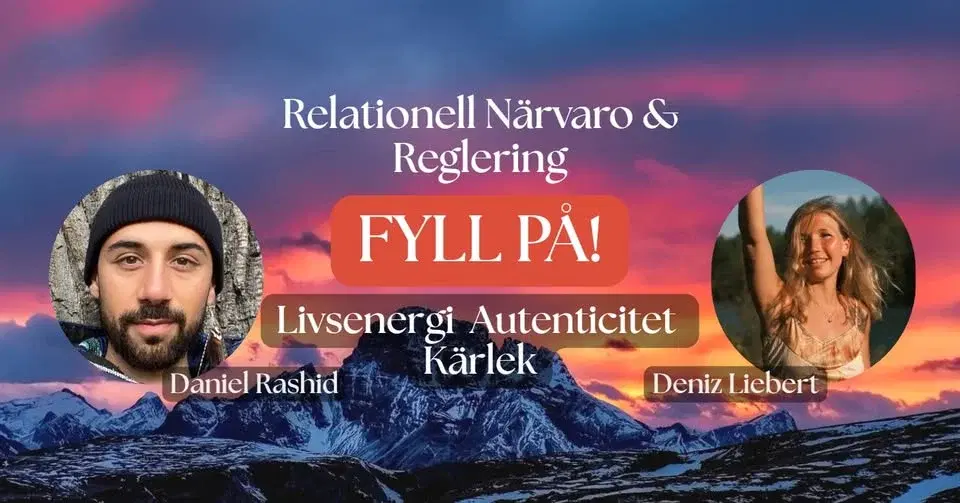 Fyll På! - Relationell Närvaro & Reglering för Livsenergi, Autenticitet och Kärlek
