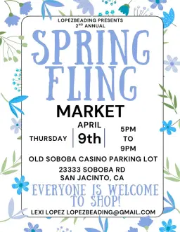 Lopezbeading presents 2nd annual Spring Fling Market
