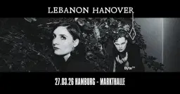 LEBANON HANOVER // Markthalle HAMBURG