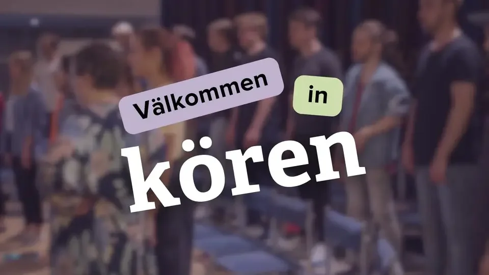 Välkommen in kören
