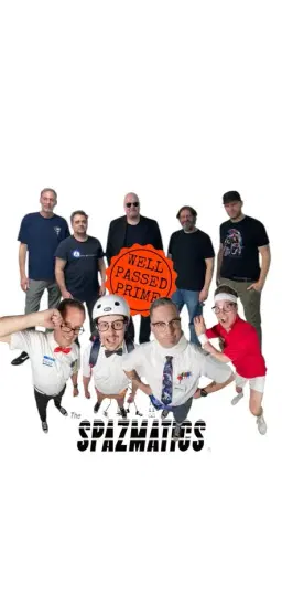 The Spazmatics with guest opener Well Passed Prime