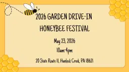 2026 Garden Drive-In Honeybee Festival