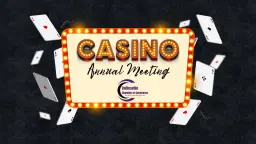 Casino NightAnnual Meeting