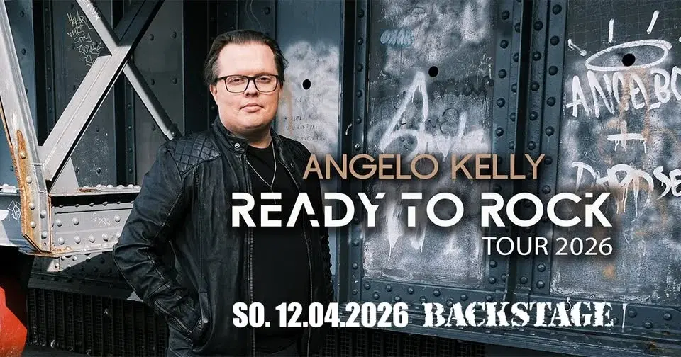 ANGELO KELLY | READY TO ROCK TOUR 2026 | BACKSTAGE MÜNCHEN 2026