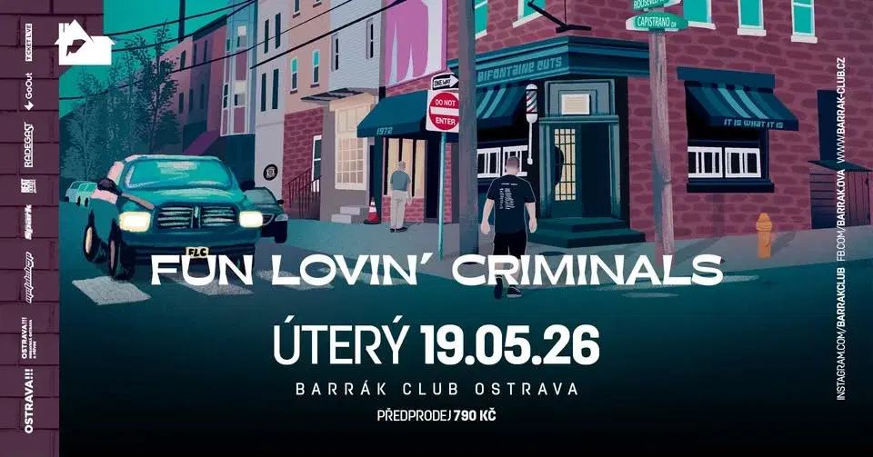 FUN LOVIN' CRIMINALS (USA) - Ostrava/Barrák