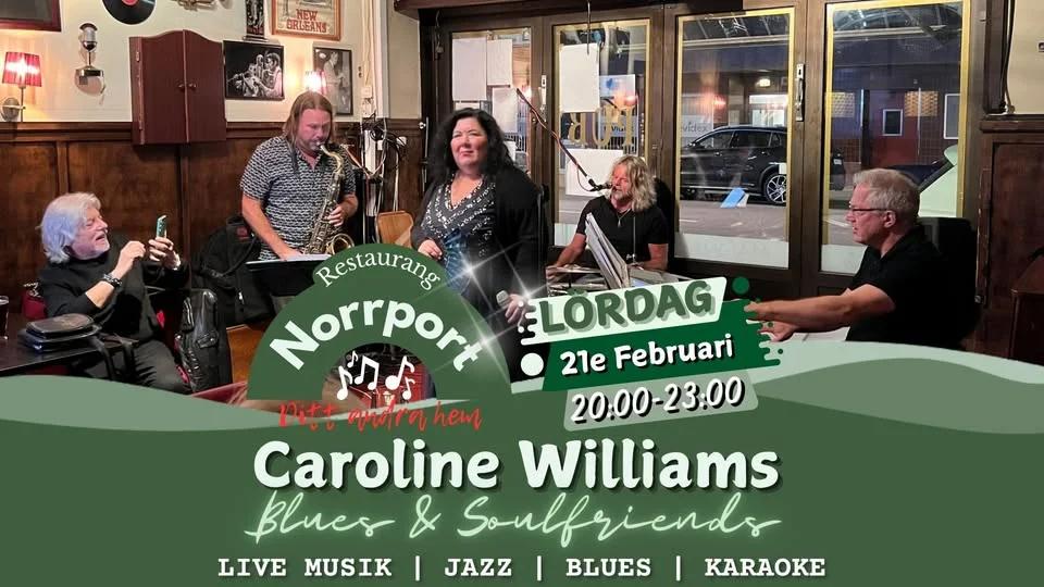 Caroline Williams Blues & Soulfriends | Norrport Live