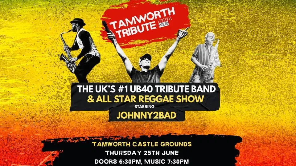 All Star Reggae & UB40 Tribute Show Presented By Tamworth Tribute Festival