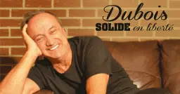 Claude Dubois - Tournée Dubois solide en liberté | Gatineau