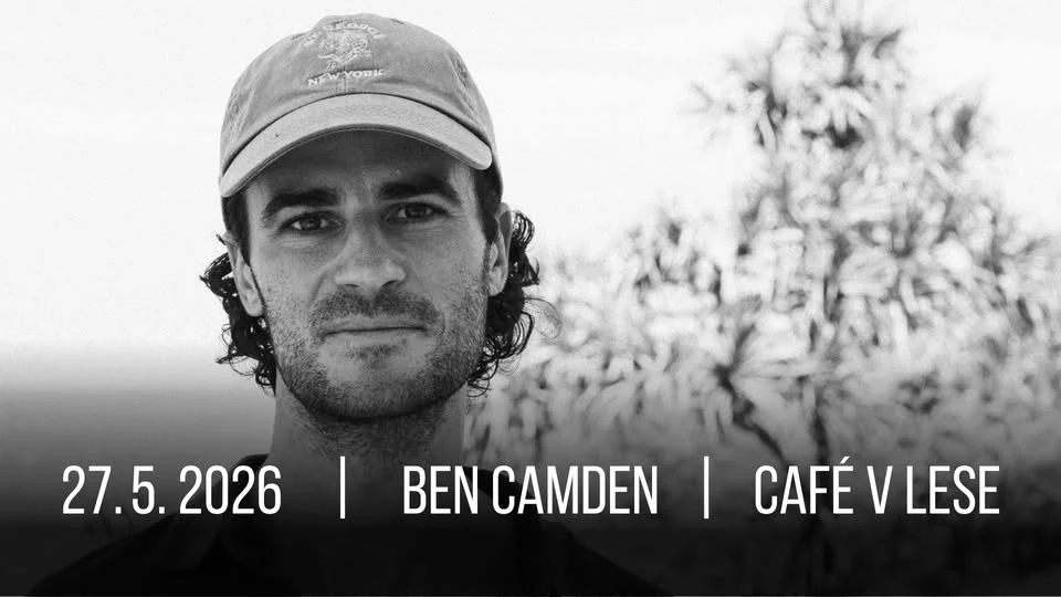 Ben Camden (AUS) / Café V lese