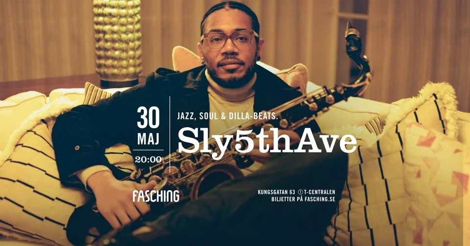 Sly5thAve | Fasching, Stockholm